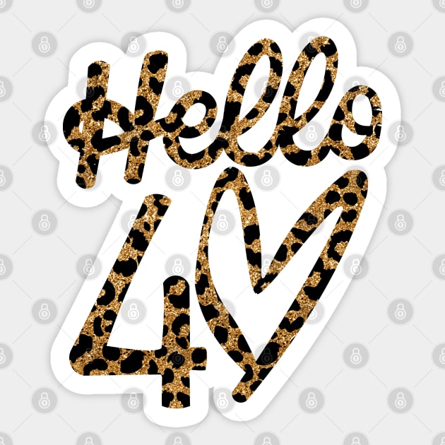 Hello 40 Leapord Sticker by oneduystore